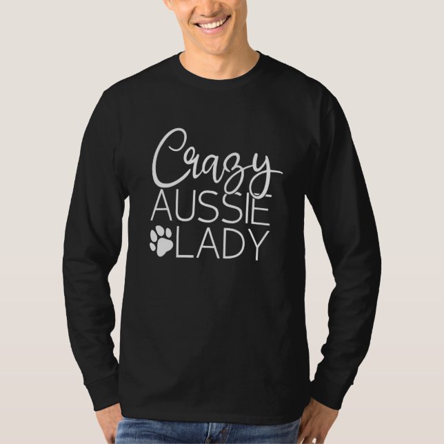 Australian Shepherd Mama Crazy Aussie Lady Dog Mam T-Shirt (Vorderseite)