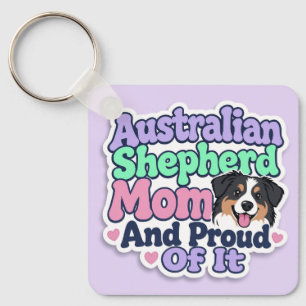 Australian Shepherd Mutter und Stolz darauf - Schl Schlüsselanhänger