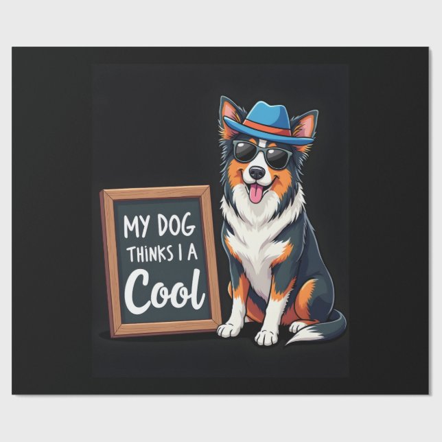 Australian Shepherd My Dog Thinks I'm Cool For Dog Geschenkpapier (Flach)