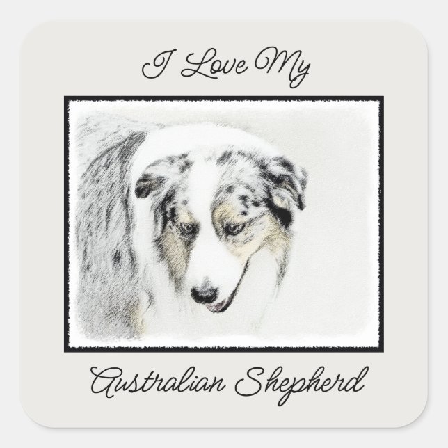 Australian Shepherd Painting - Original Dog Art Quadratischer Aufkleber (Vorderseite)