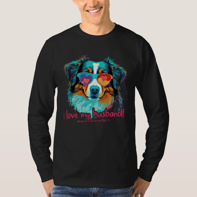 Australianshepherddog with heartglasses  Love My H T-Shirt (Vorderseite)