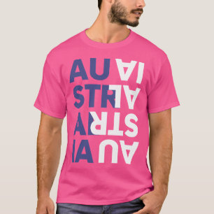 Australien ist der richtige Weg nach oben, egal au T-Shirt