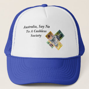 Australien sagt nein zu einer bargeldlosen Gesells Truckerkappe