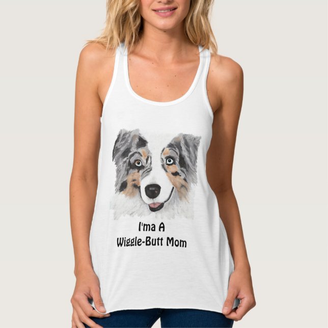 Australischer Schäfer "I'ma Wiggle-Hintern Mama-" Tank Top (Vorderseite)