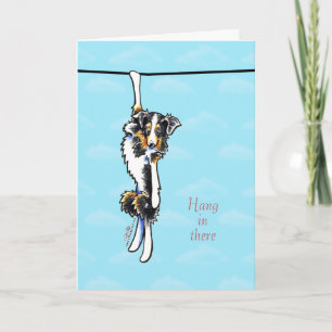 Australischer Schäferhund Hang in There Förderung Karte