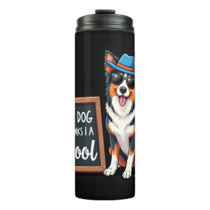 Australischer Schäferhund Mein Hund denkt, ich bin Thermosbecher