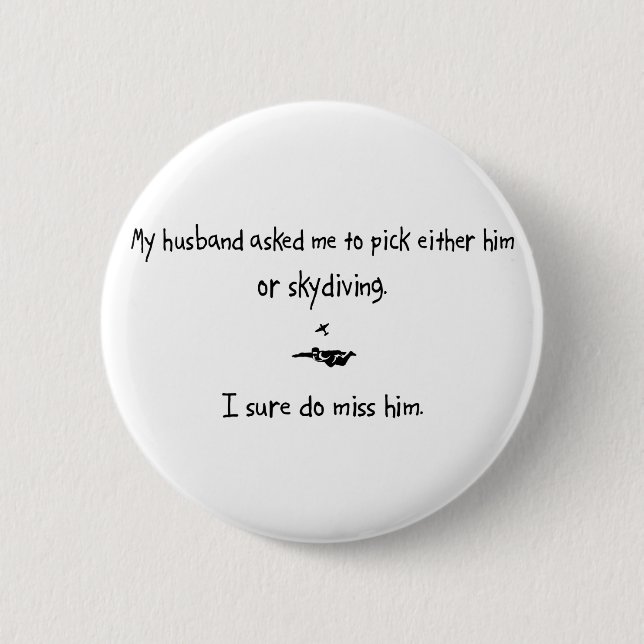 Auswahl Ehemann oder Skydiving Button (Vorderseite)