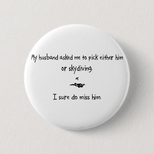 Auswahl Ehemann oder Skydiving Button