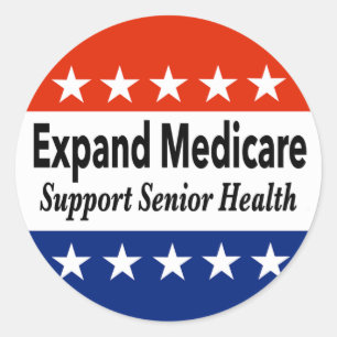 Ausweitung von Medicare zur Unterstützung einer hö Runder Aufkleber