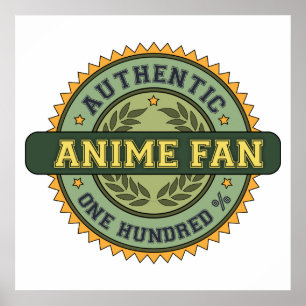 Authentischer Anime-Fan Poster