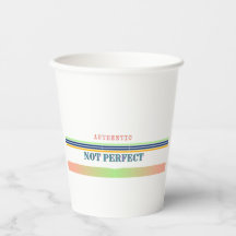 "Authentischer, nicht perfekter Party Paper Cup -