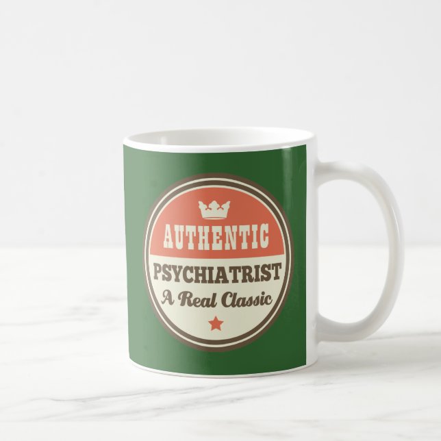 Authentischer Psychiater ein wirklicher Klassiker Kaffeetasse (Rechts)