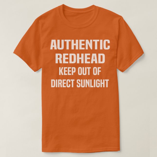 authentischer Rotkopf behalten aus direktem Sonnen T-Shirt (Design vorne)