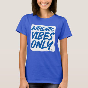 Authentisches Vibes nur episches Slogan-Design T-Shirt