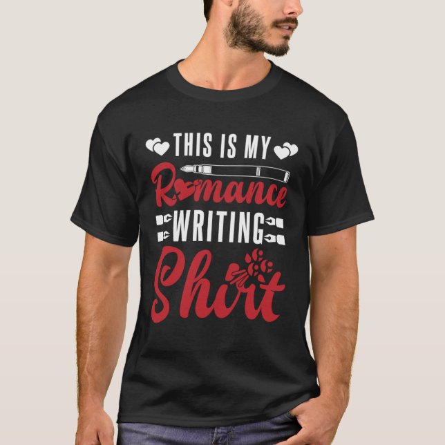 Author Lifestyle This is Romance Writing Writers N T-Shirt (Vorderseite)