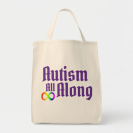 Autism All Along Tragetasche