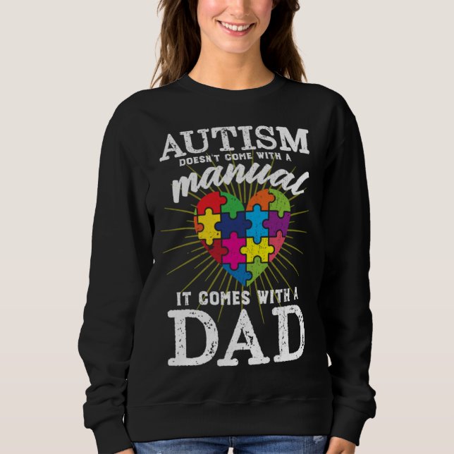 Autism Awareness Autistic Autism Different Autisti Sweatshirt (Vorderseite)