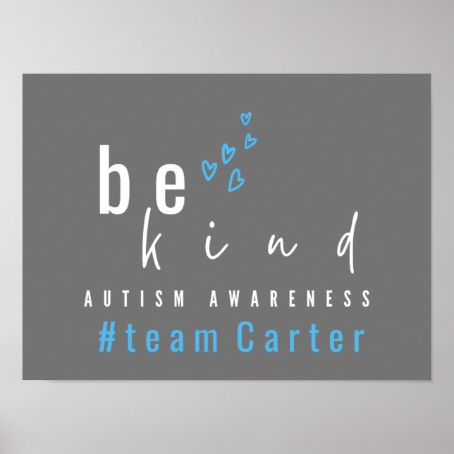 autism awareness be kind blue #team name custom  poster (Vorne)
