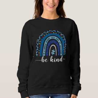 Autism Awareness Be Kind Rainbow Puzzle Piece For  Sweatshirt