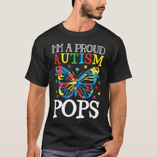 Autism Awareness Butterfly I'm a Proud Autism Pops T-Shirt (Vorderseite)