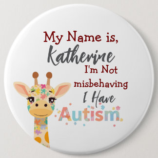 Autism awareness button, I'm not misbehaving  Button