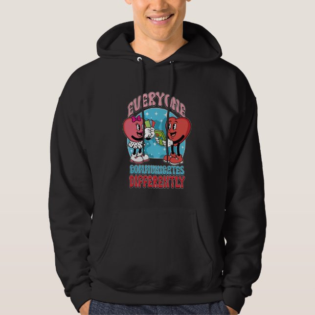 Autism Awareness Communicates Differently Teacher  Hoodie (Vorderseite)