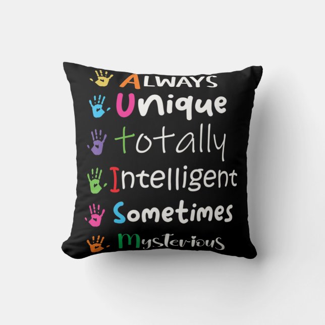 Autism Awareness Kindness  Always Unique Totally  Kissen (Vorderseite)
