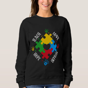 Autism Awareness Love Teach Hope Sweatshirt