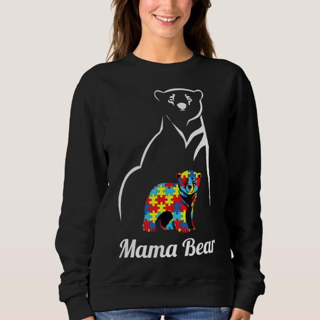 Autism Awareness Mama Bear Mom Sweatshirt (Vorderseite)
