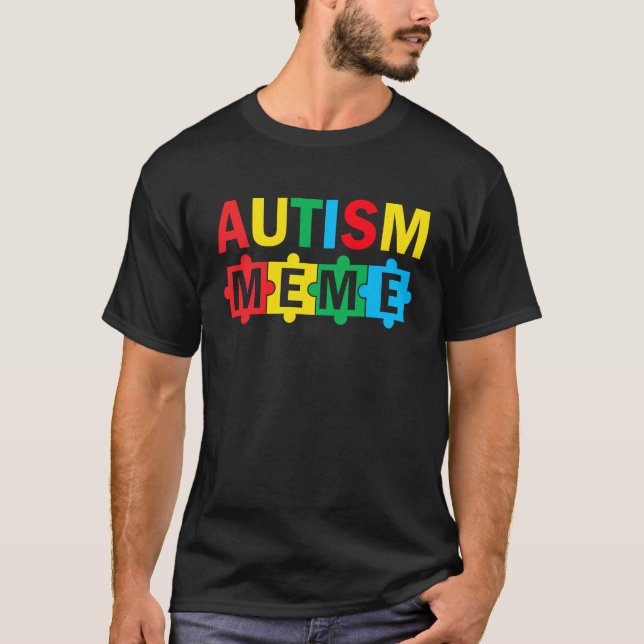 Autism Awareness Puzzle Ribbon Proud Autism Meme T-Shirt (Vorderseite)