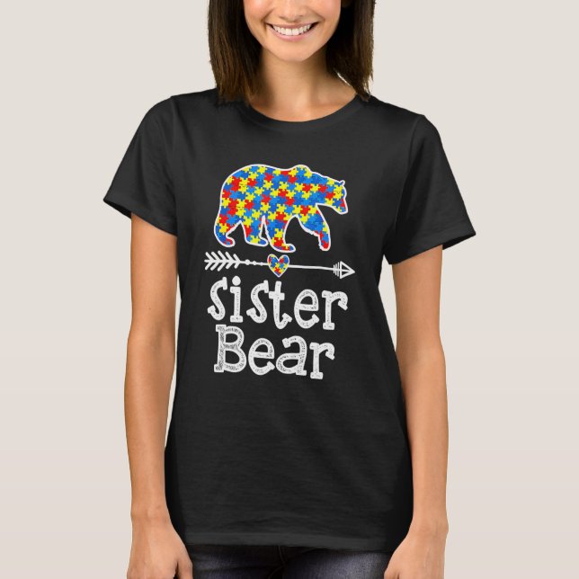 Autism Awareness Sister Bear Support Autistic Adul T-Shirt (Vorderseite)