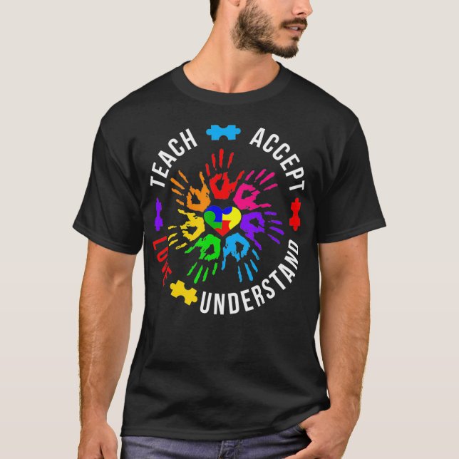 Autism Awareness Teacher  Teach Accept Understand  T-Shirt (Vorderseite)