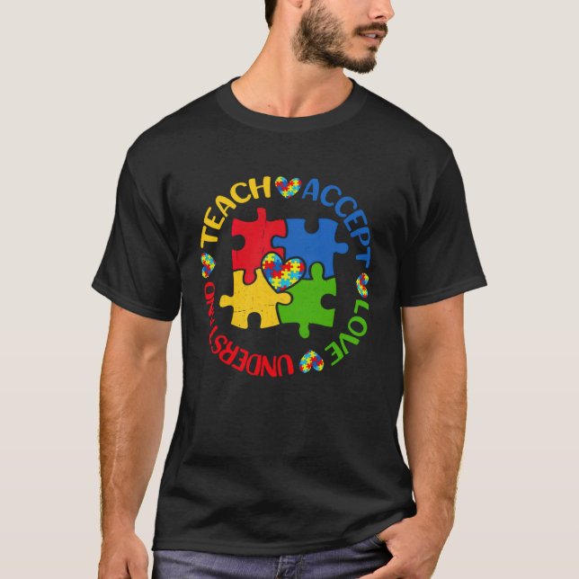 Autism Awareness Teacher  Teach Accept Understand  T-Shirt (Vorderseite)