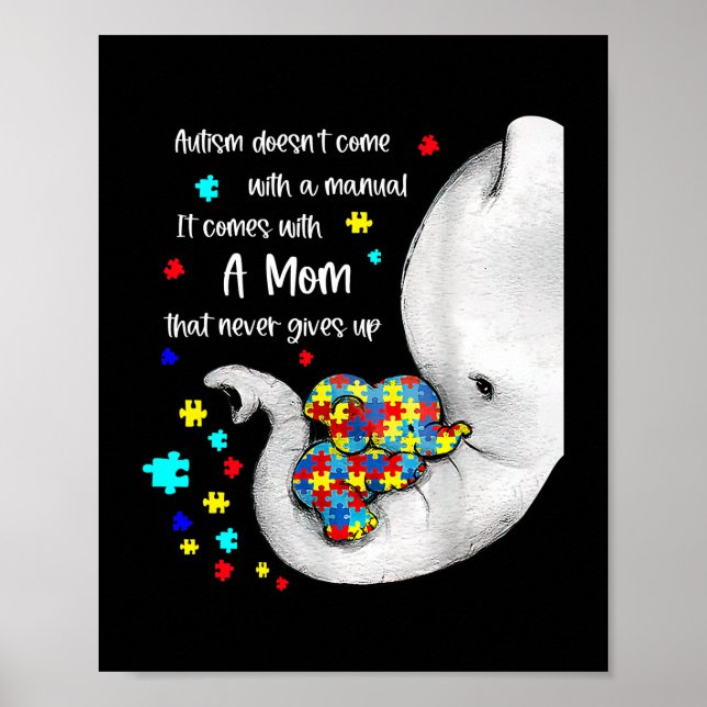 Autism Doesn't Come With A Manual It Comes With A Poster (Vorne)