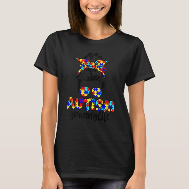 Autism Granny Messy Bun Sonnenbrille Bandana Autis T-Shirt (Vorderseite)
