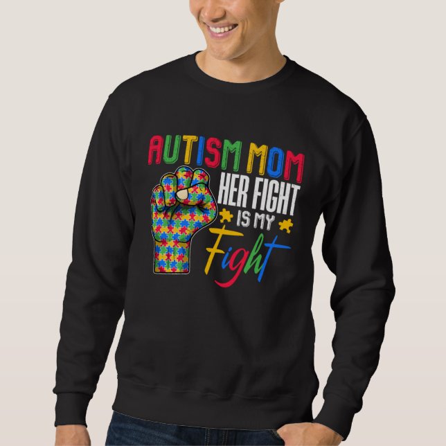 Autism Mom Puzzle Fist Autism Awareness Family Mat Sweatshirt (Vorderseite)