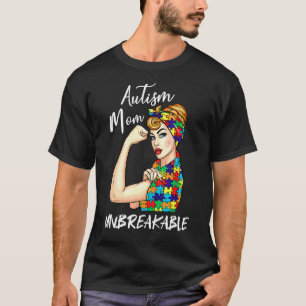 Autism-Mutter Unzerbrechlich Geschenk für Autismu T-Shirt
