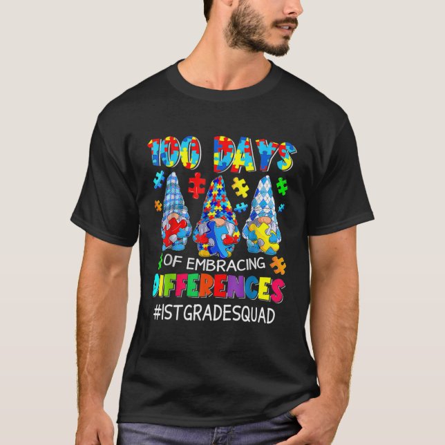 Autism Teacher 100 Days Of Embracing Differences 1 T-Shirt (Vorderseite)