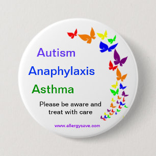Autismus, Asthma, Anaphylaxis-Abzeichen - groß Button