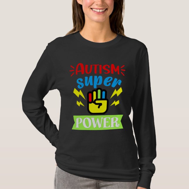 Autismus Autism Super Power T-Shirt (Vorderseite)