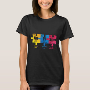 Autismus-Autismus Chemische Elemente Lustig Autism T-Shirt