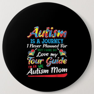 Autismus  Autismus ist eine Reise, die ich nie pla Button