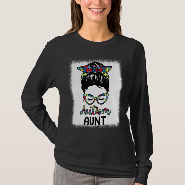 Autismus Awareness Aunt Messy Bun gebleicht Mother T-Shirt (Vorderseite)