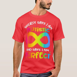 Autismus Awareness Society sagt, ich sei Autistisc T-Shirt