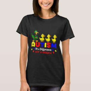 Autismus bei Enten ist sich dessen Andersartigkeit T-Shirt