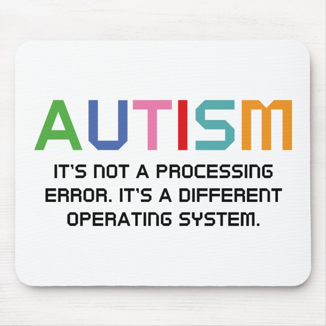 Autismus Betriebssystem Mousepad (Vorne)