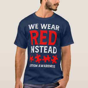 Autismus Bewusstsein April wir tragen Rot statt T-Shirt