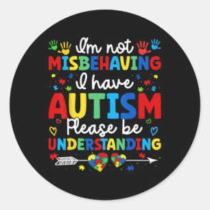 Autismus Bewusstsein Autistisch Ich bin nicht fals Runder Aufkleber
