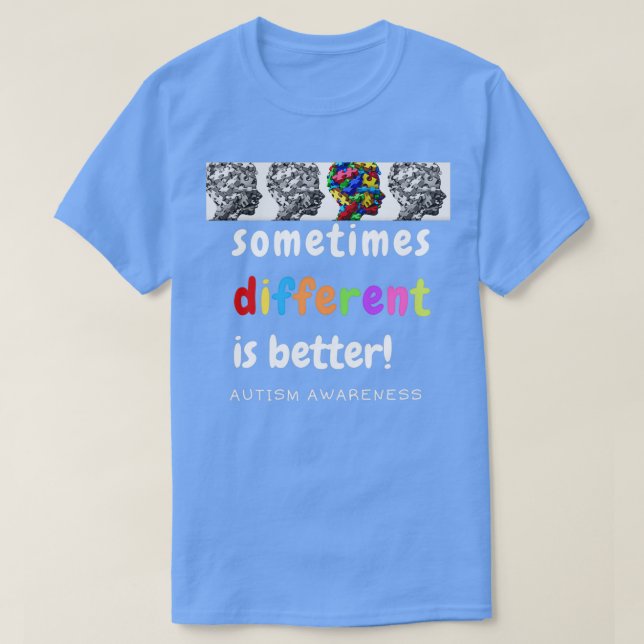 Autismus Bewusstsein bunt manchmal anders ist wett T-Shirt (Design vorne)