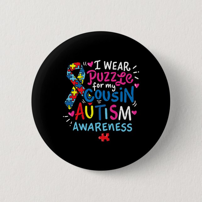 Autismus Bewusstsein Cousin Geschenk T-Shirt Button (Vorderseite)